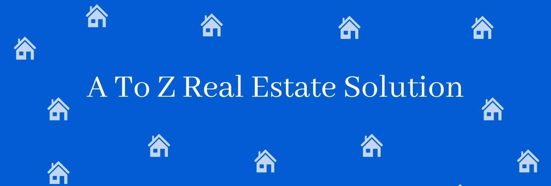 A To Z Real Estate Solution - Property Dealer in Palam Delhi - To Let Service in Delhi