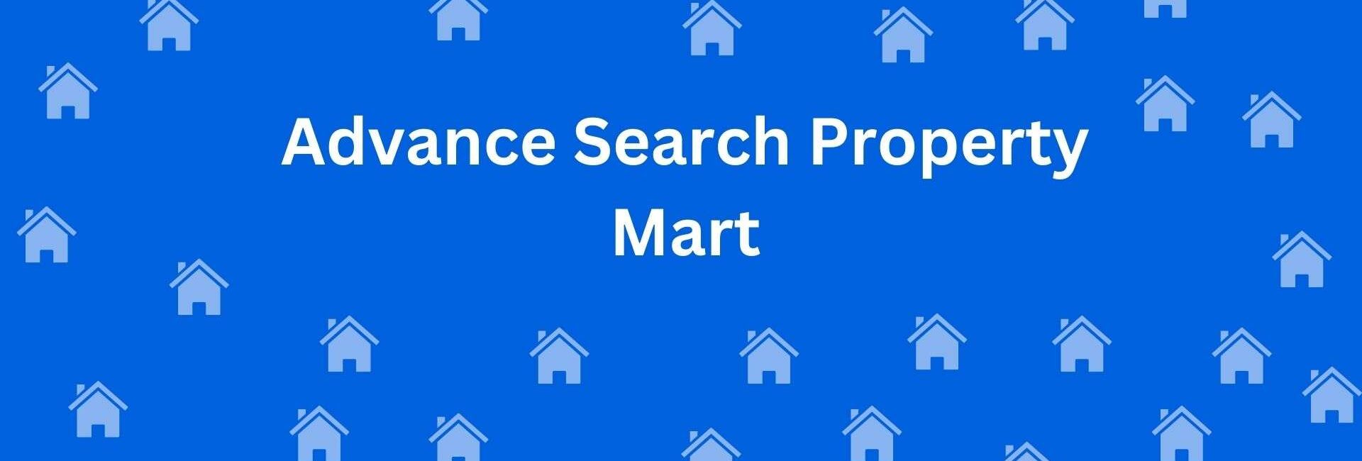 Advance Search Property Mart - Real estate agent in South Extension, Delhi - Real Estate Agents in Delhi
