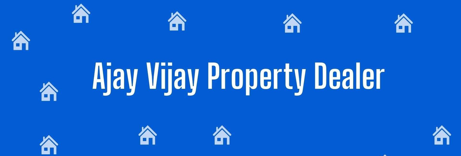 Ajay Vijay Property Dealer- Property Broker in Sagar Pur, Delhi - Real Estate Agent in Delhi