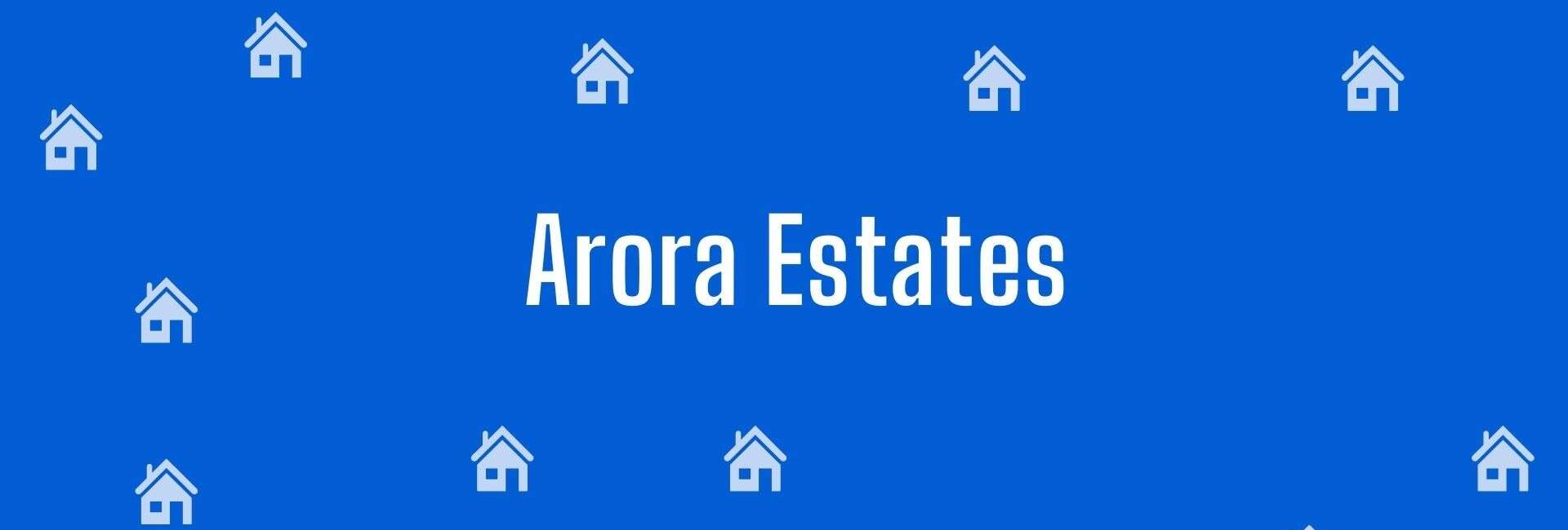 Arora Estates - Estate Agent in Pitampura, Delhi - Property Dealer in Delhi