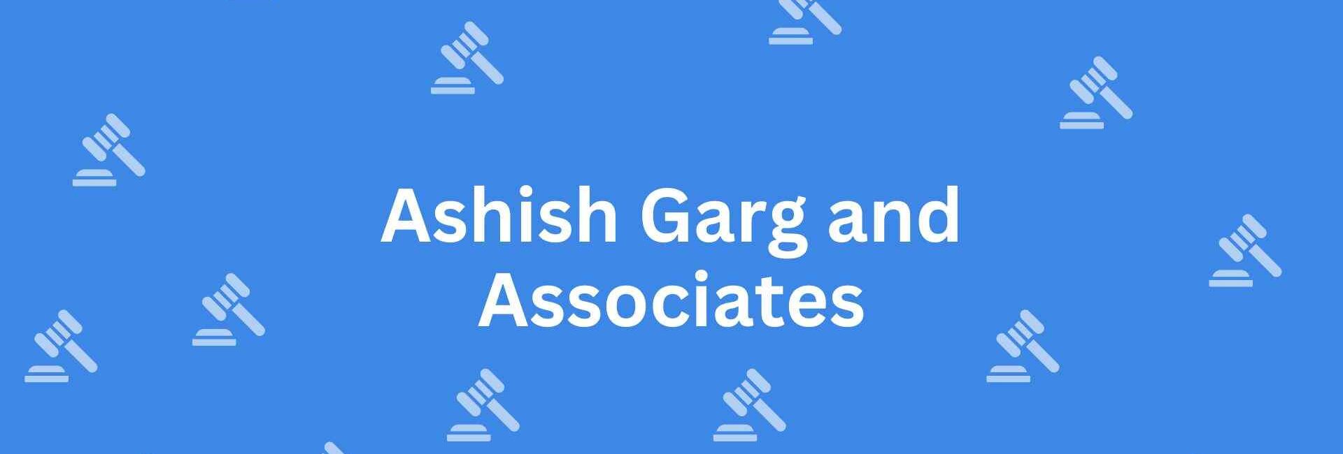 Ashish Garg and Associates - Real Estate Legal Service in Dwarka, Delhi - Legal Service Provider in Delhi