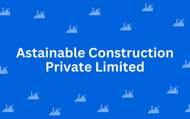 Astainable Construction Private Limited - Construction Services in Connaught Place, Delhi - Best Construction Contractors in Delhi