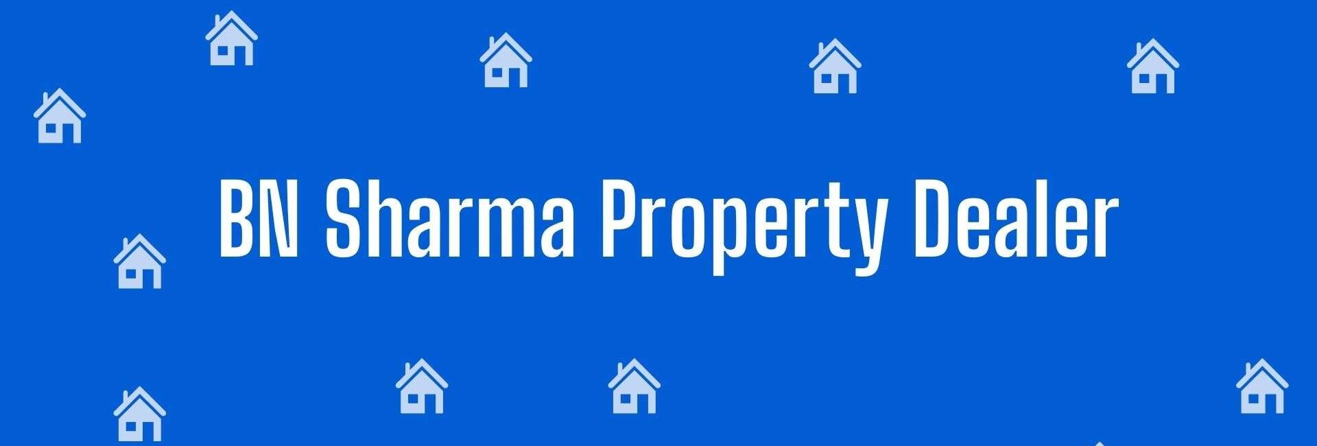 BN Sharma Property Dealer - Property Dealer in Dilshad Garden, Delhi - Estate agent in Delhi