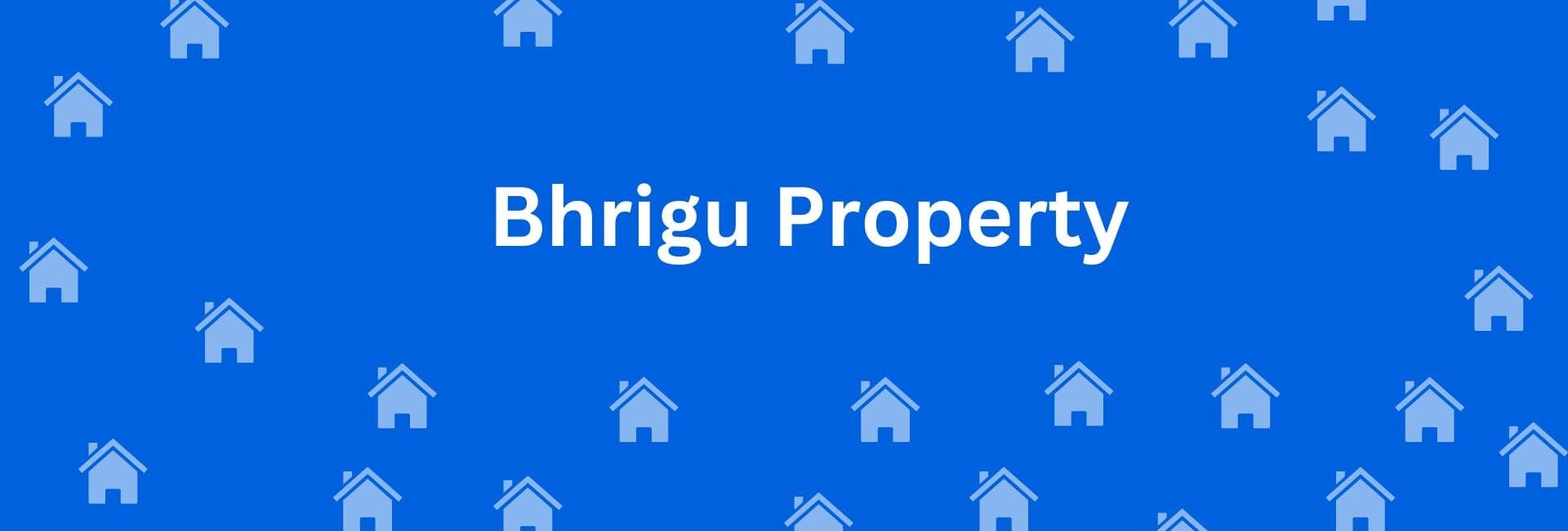 Bhrigu Property - Real estate agent in Uttam Nagar, Delhi - Real Estate Agent in Delhi