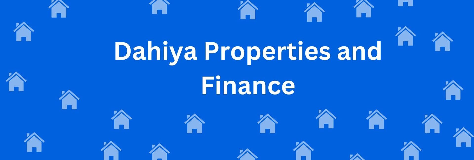 Dahiya Properties and Finance - Estate agent in Uttam Nagar, Delhi - To-Let Services In delhi