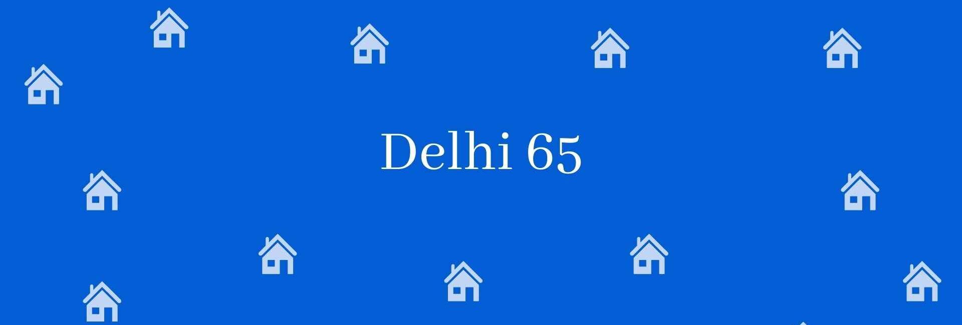 Delhi 65 - East Of Kailash - Property Consultant in Kailash of new Delhi- Estate Agent in Delhi