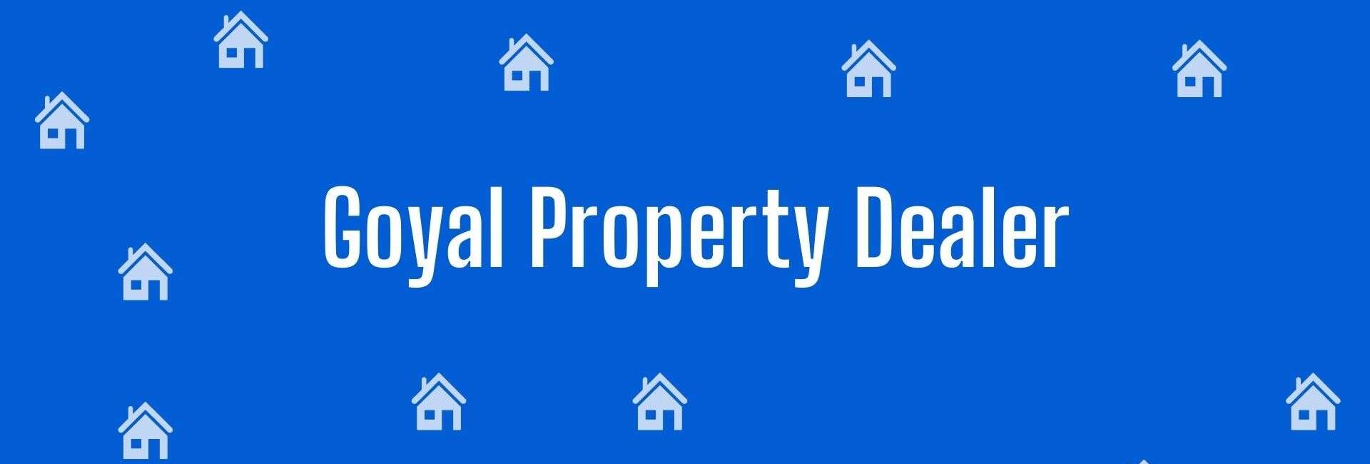 Goyal Property Dealer - Property Dealer in Tri Nagar, Delhi - Real Estate Agent in Delhi