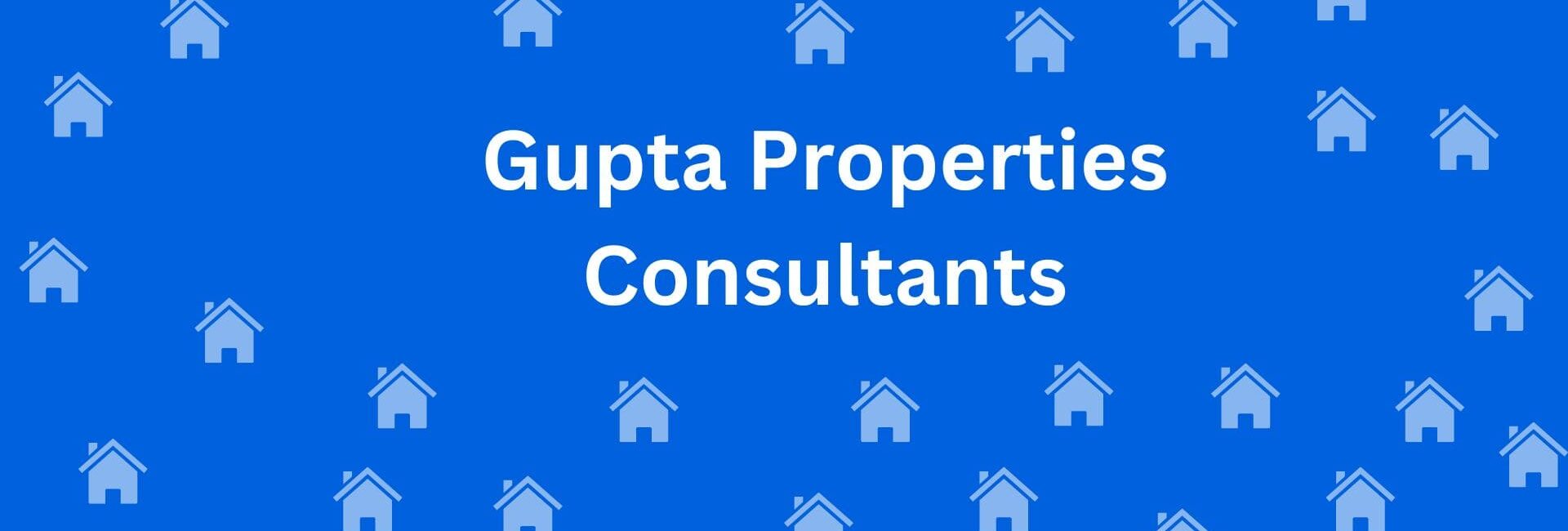 Gupta Properties Consultants - Estate Agents in Daryaganj, Delhi - Property dealer in Delhi