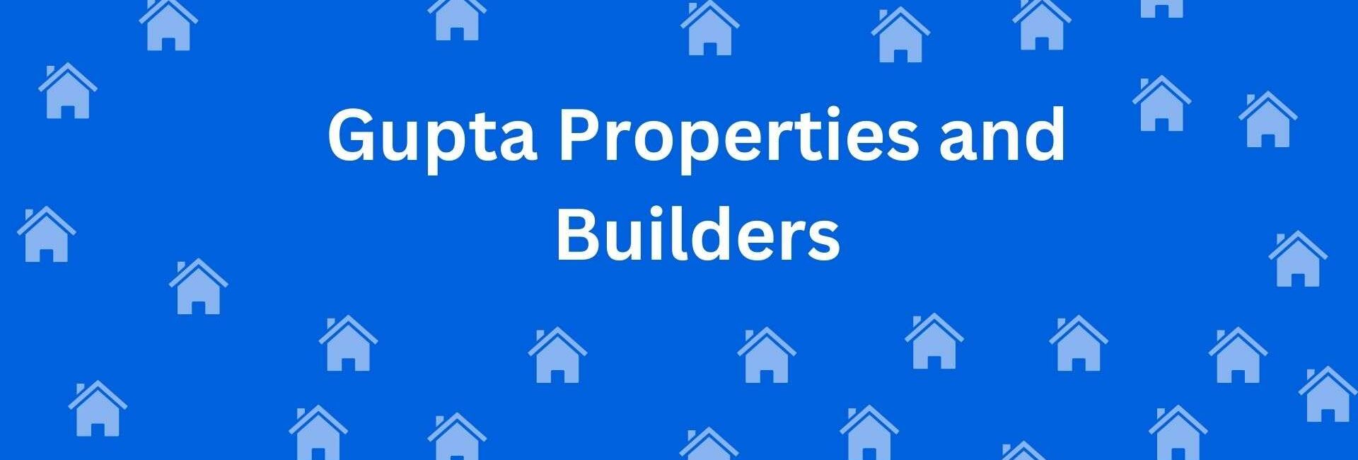 Gupta Properties and Builders Uttam Nagar - Property broker in Uttam Nagar, Delhi - Property Dealer in Delhi