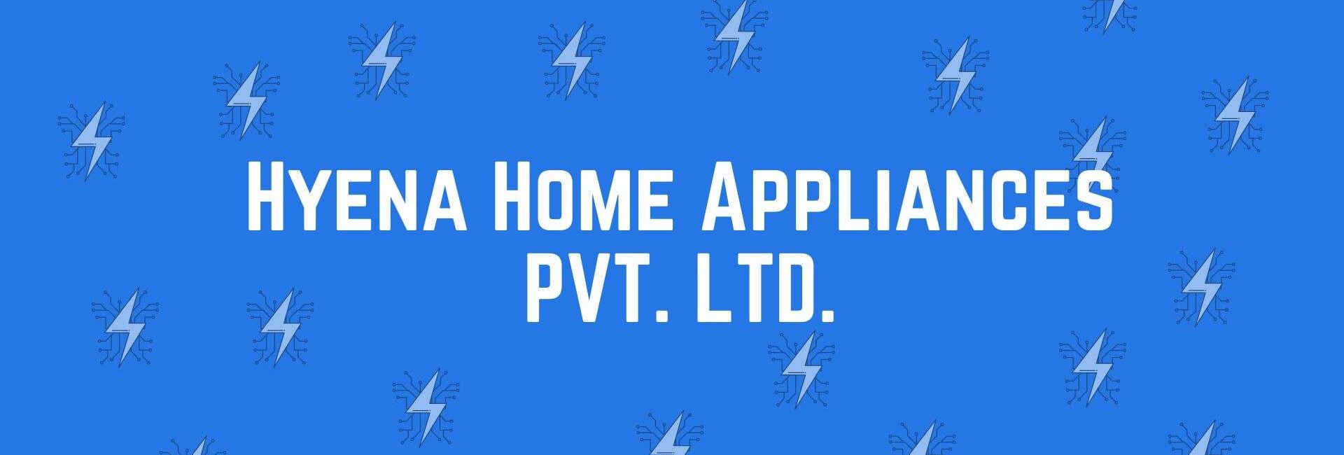 Hyena Home Appliances PVT. LTD. - Electronic Goods in Uttam Nagar, Delhi - Home Appliance Dealer in Delhi