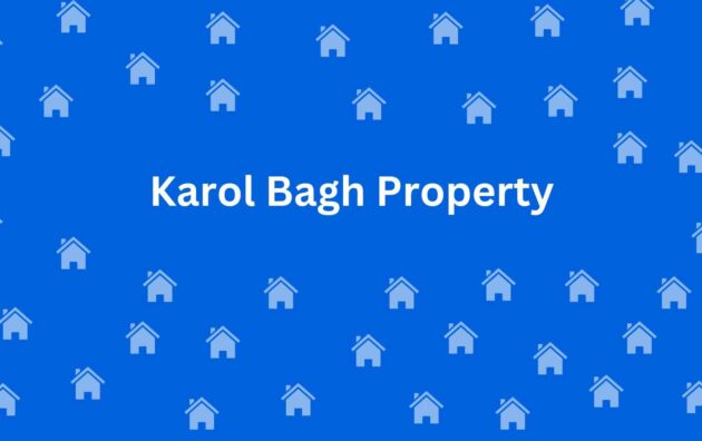 Karol Bagh Property - Property Dealer in Karol Bagh Delhi - To-Let services in Delhi