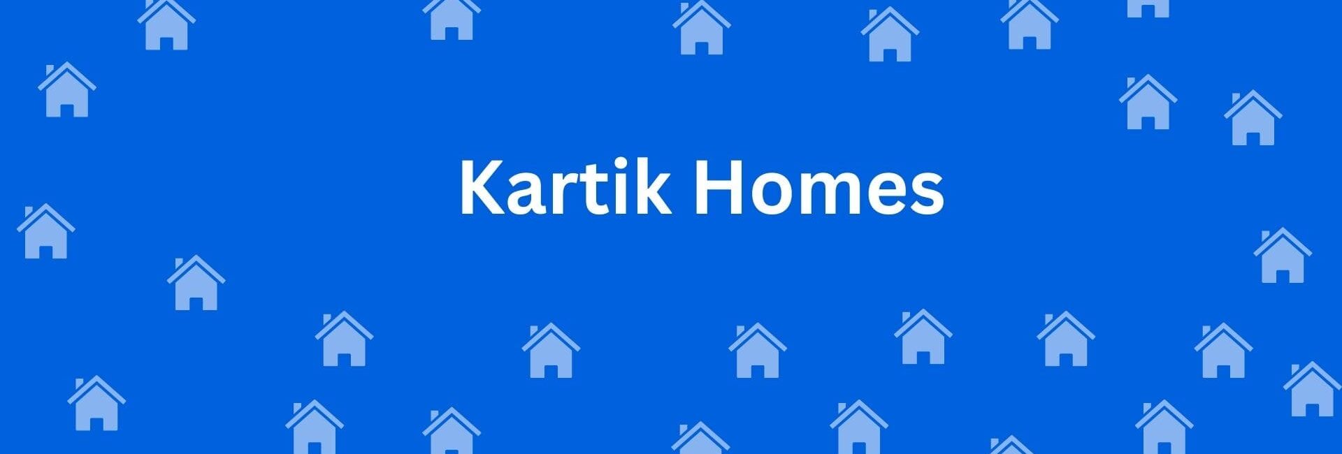 Kartik Homes - Real estate dealer in Uttam Nagar Delhi - Property dealer in Delhi