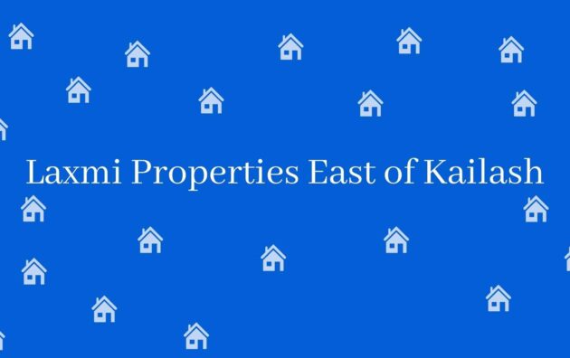 Laxmi Properties East of Kailash - Real Estate Agent in East of Kailash, New Delhi - Estate Agent Residential Rental in New Delhi