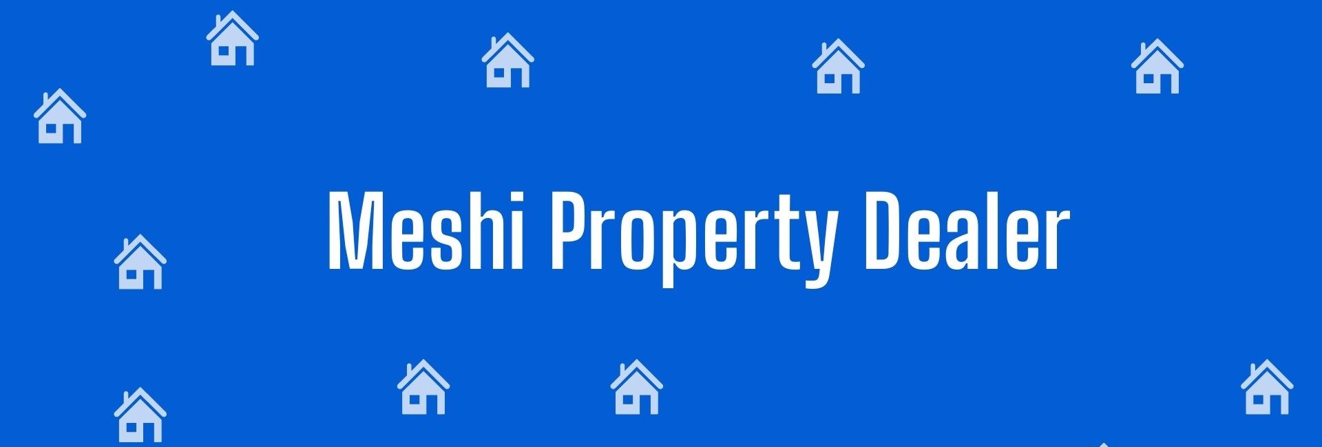 Meshi Property Dealer - Property Dealer in Malka Ganj, Delhi - Estate Agent in Delhi