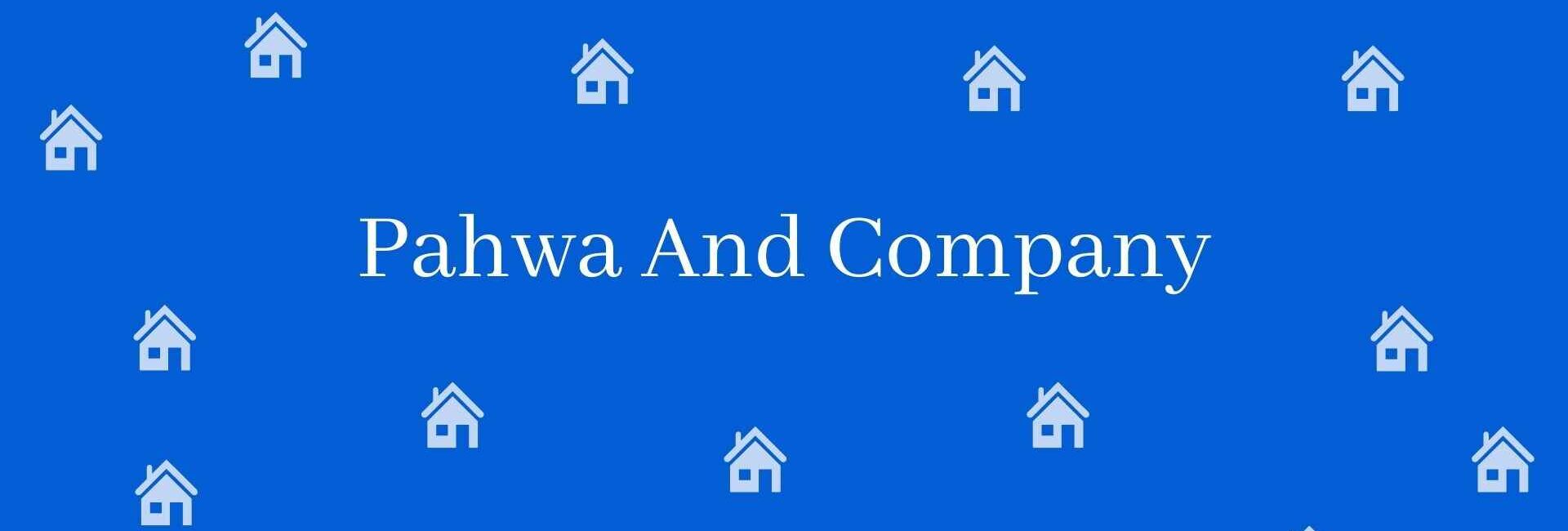 Pahwa And Company - Real Estate Agent in Chittaranjan Park New Delhi - Estate Agent Residential Rental in New Delhi