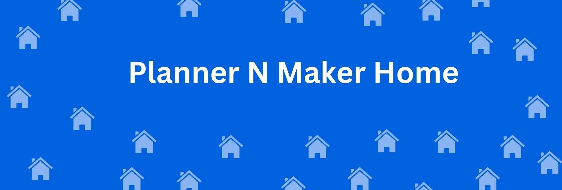 Planner N Maker Home - Property dealer in Uttam Nagar, Delhi - Real Estate Agent in Delhi