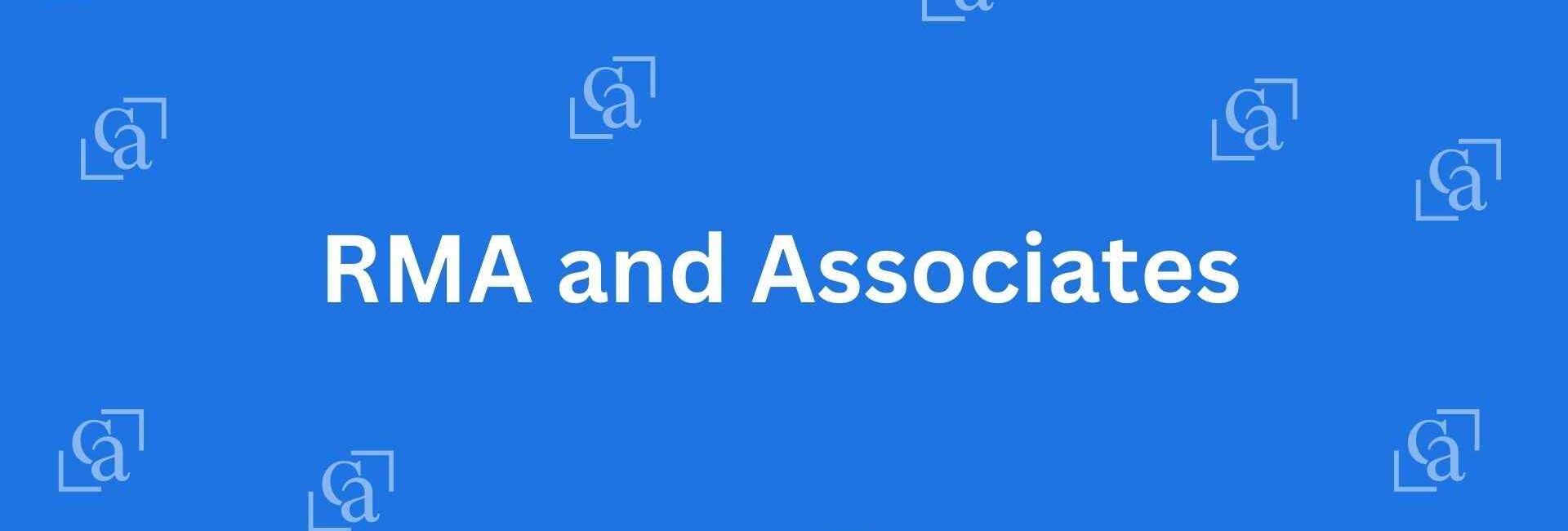 RMA and Associates - Chartered Accountants in Lajpat Nagar, Delhi - Experienced Chartered Accountants in Delhi