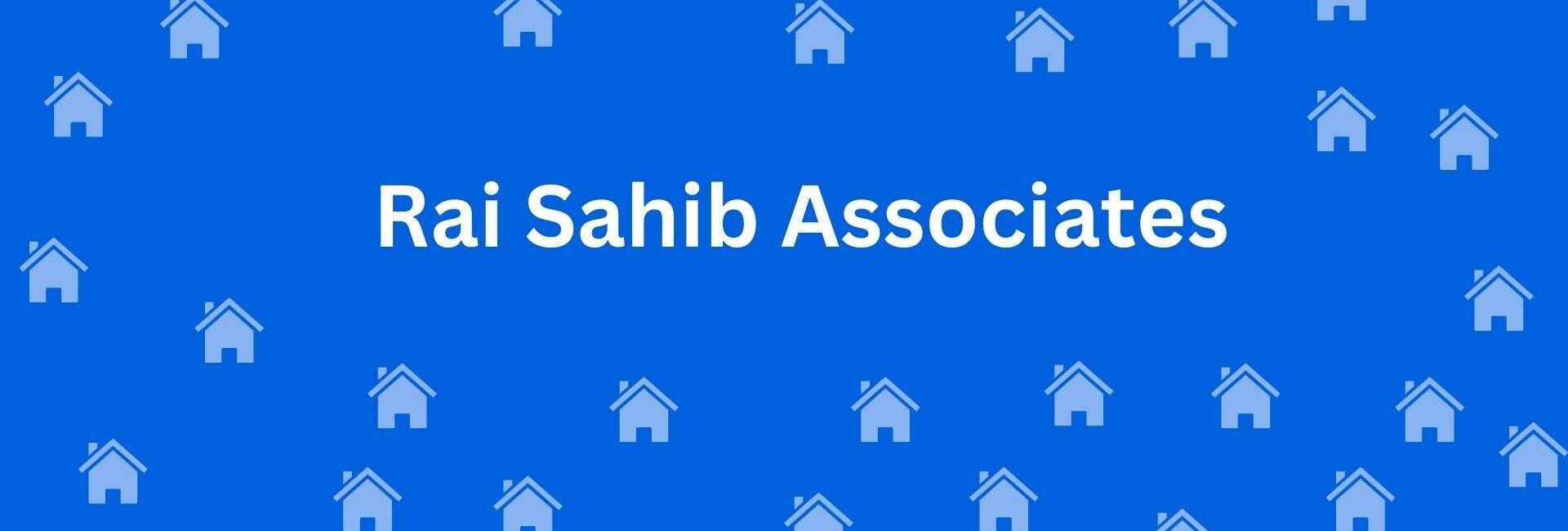 Rai Sahib Associates - Estate agent in South Extension, Delhi - Property dealer in Delhi