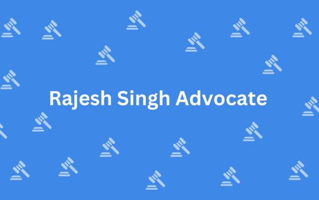 Rajesh Singh Advocate - Real Estate Legal Service in Uttam Nagar, Delhi - Legal Service Provider in Delhi