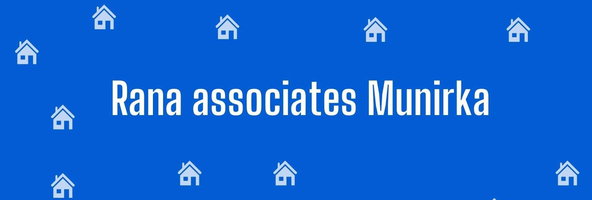 Rana associates Munirka - Property Broker in Munirka, Delhi - Real Estate Agent in Delhi