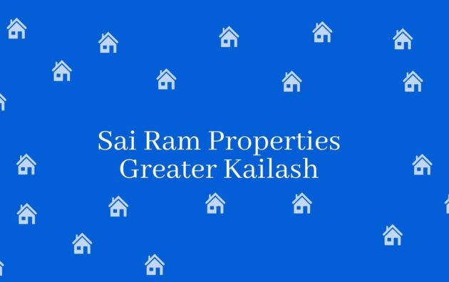 Sai Ram Properties Greater Kailash - Property Dealer in Greater Kailash New Delhi - Estate Agent Residential Rental in New Delhi