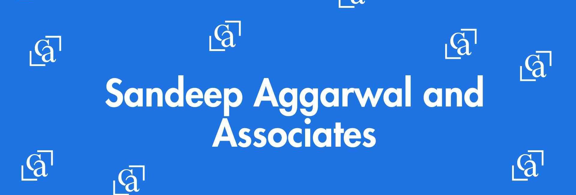 Sandeep Aggarwal and Associates - Chartered Accountants in Uttam Nagar - Experienced Chartered Accountants Delhi