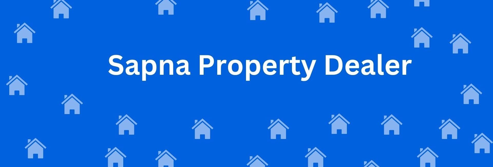 Sapna Property Dealer - Realtor in Uttam Nagar Delhi - To-Let services in Delhi