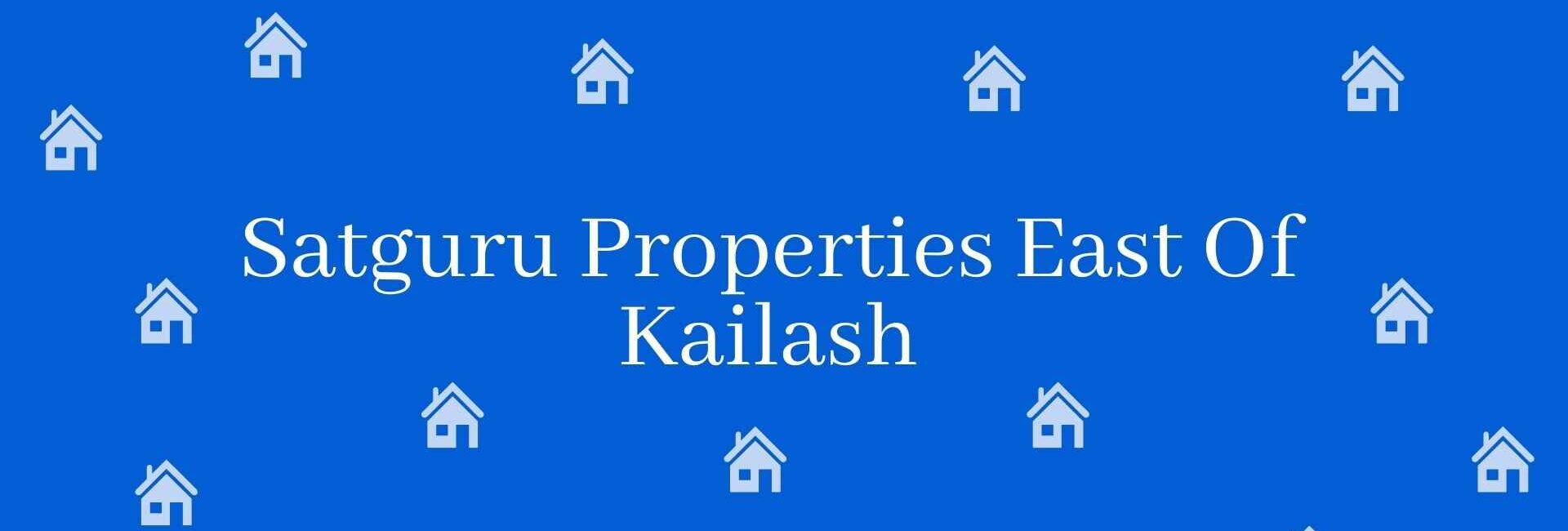 Satguru Properties East Of Kailash- Estate Agent in East of Kailash, New Delhi - Estate Agent Residential Rental in New Delhi