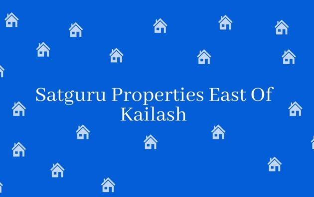 Satguru Properties East Of Kailash- Estate Agent in East of Kailash, New Delhi - Estate Agent Residential Rental in New Delhi