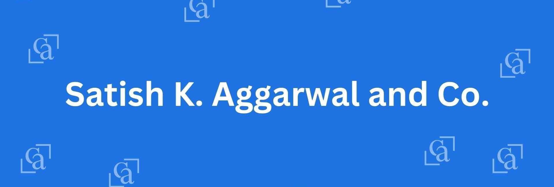 Satish K. Aggarwal and Co. - Chartered Accountants in Lajpat Nagar, Delhi - Experienced Chartered Accountants in Delhi