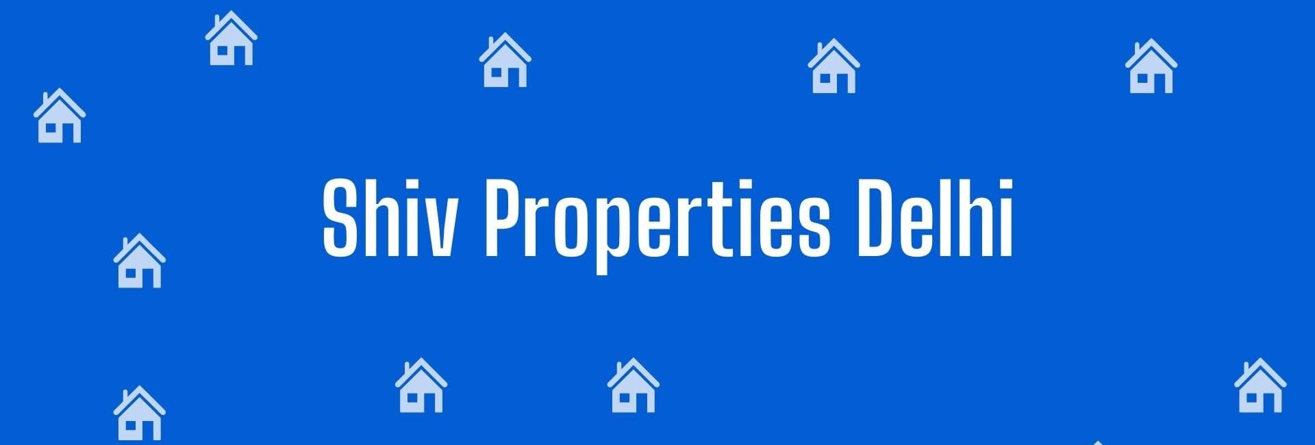 Shiv Properties Delhi - Property Broker in Defence Colony, New Delhi - Estate Agent in Delhi