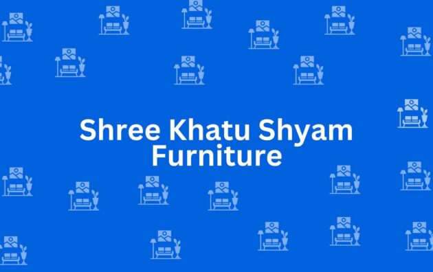 Shree Khatu Shyam Furniture - Best Furniture Service Dealer in Uttam Nagar, Delhi - Furniture Distributors in Delhi