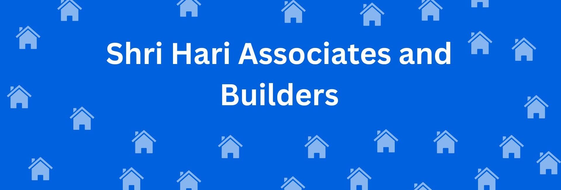 Shri Hari Associates and Builders - Real estate agent in Uttam Nagar, Delhi - Real Estate Agent in Delhi