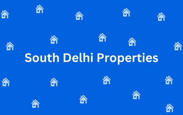 South Delhi Properties - Estate agent in Vasant Kunj Delhi - Property broker in Delhi
