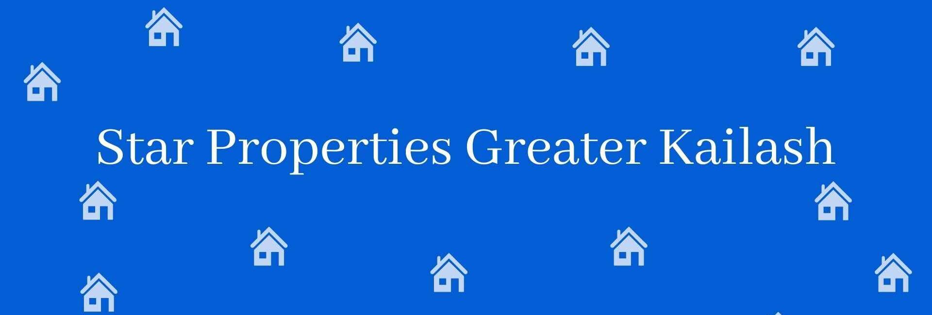 Star Properties Greater Kailash - Estate agent in Greater Kailash New Delhi -Relator in New Delhi