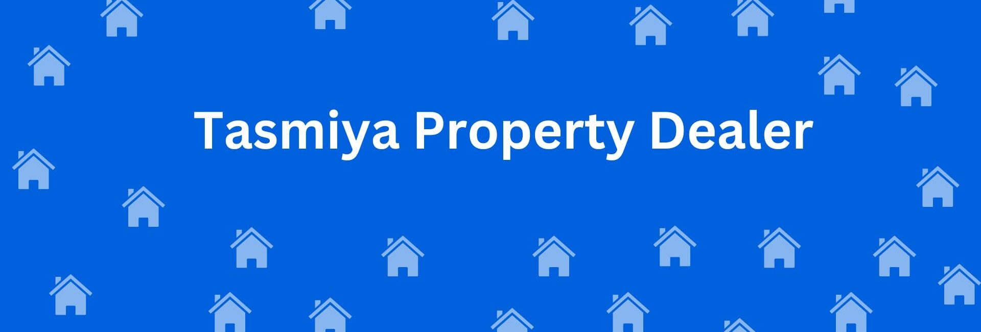 Tasmiya Property Dealer - Property Dealer in Mustafabad, Delhi - Real Estate Agents in Delhi