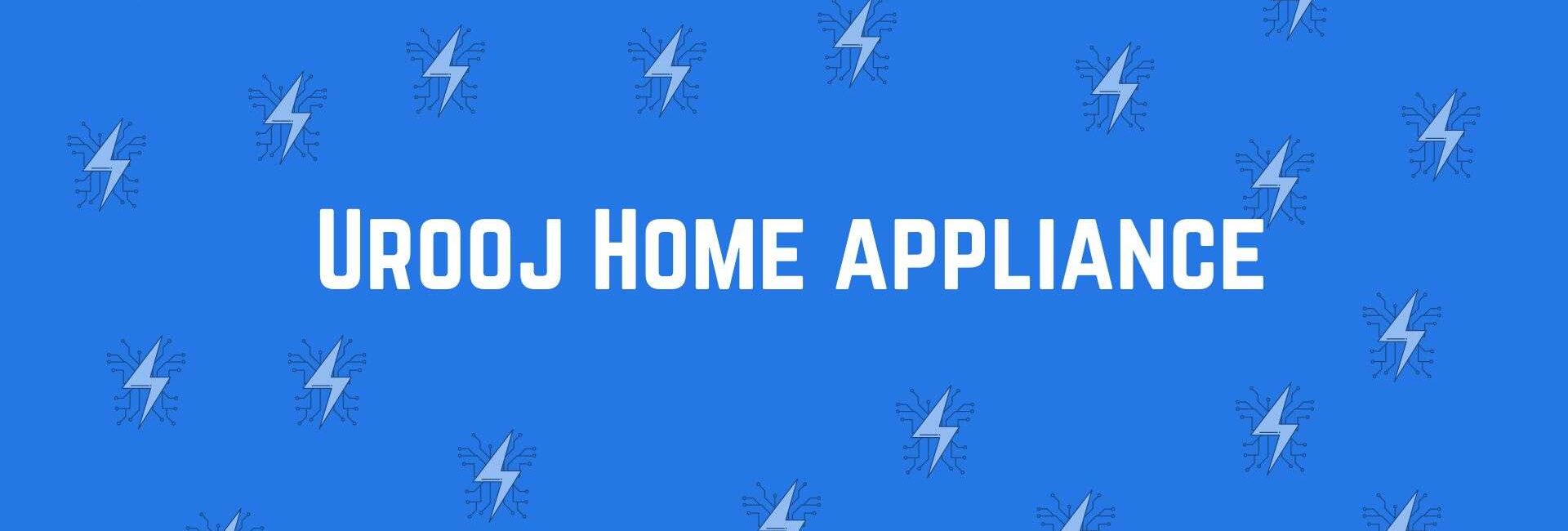Urooj Home appliance - Electronic Goods in Uttam Nagar, Delhi - Home Appliance Dealer in Delhi
