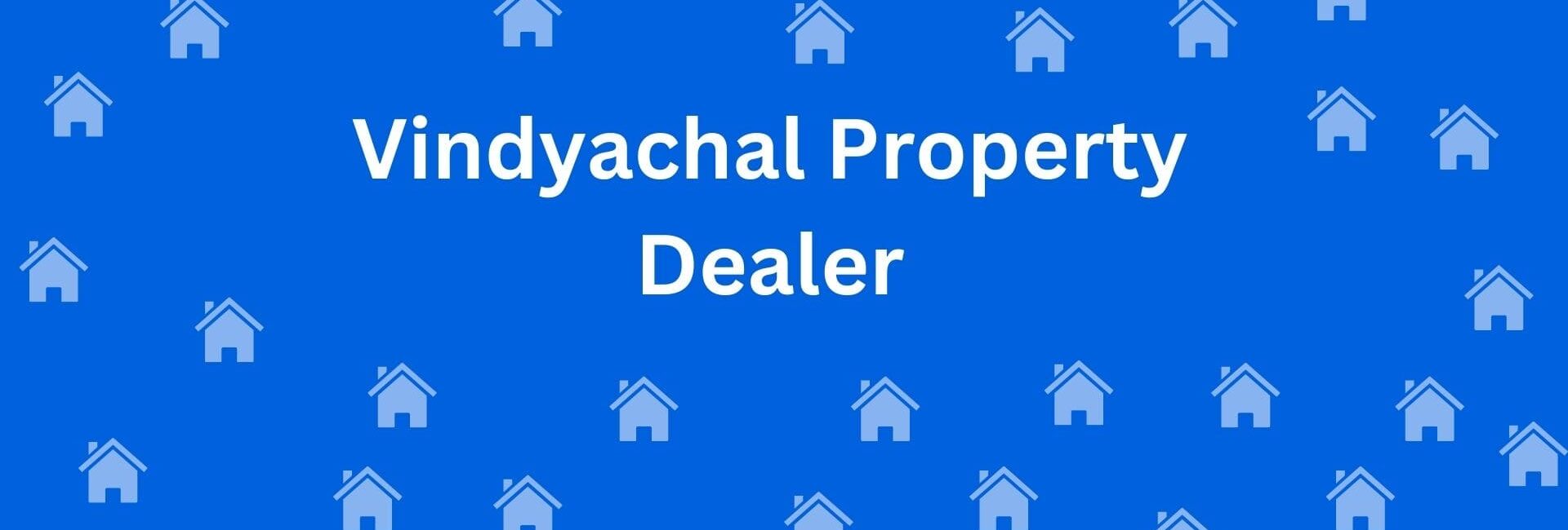 Vindyachal Property Dealer- Realtor in Naraina, Delhi - Real Estate Agents in Delhi
