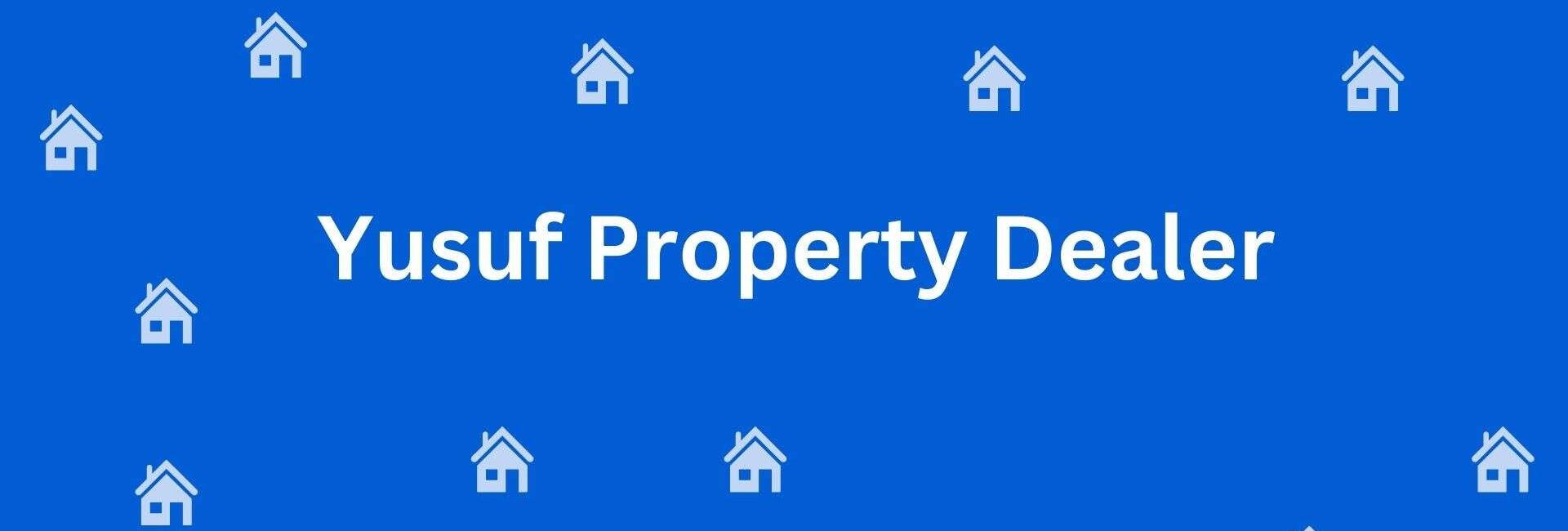 Yusuf Property Dealer - Estate Agent in Krishna Nagar, Delhi - Property Dealer In Delhi