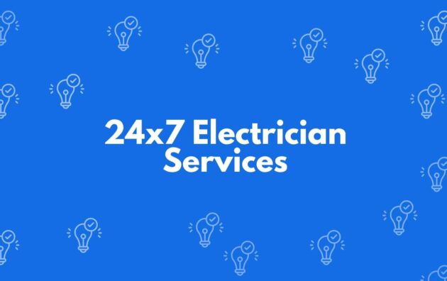 24x7 Electrician Services - Electrician in Paschim Vihar Delhi - Electrical Emergencies in Delhi