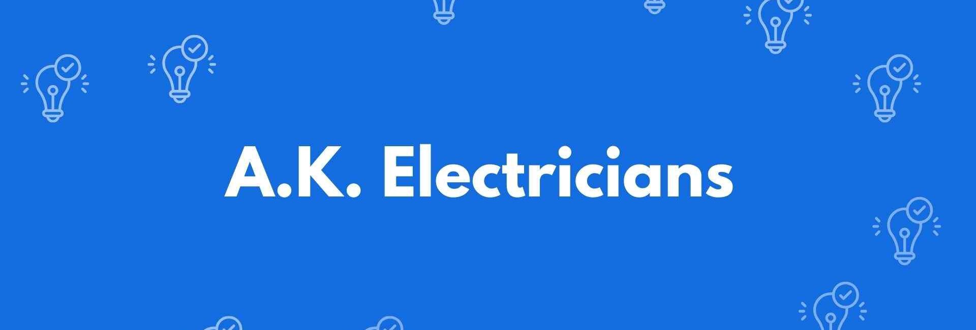 A.K. Electricians - Electrician Service in Malviya Nagar, Delhi - Electricians in Delhi