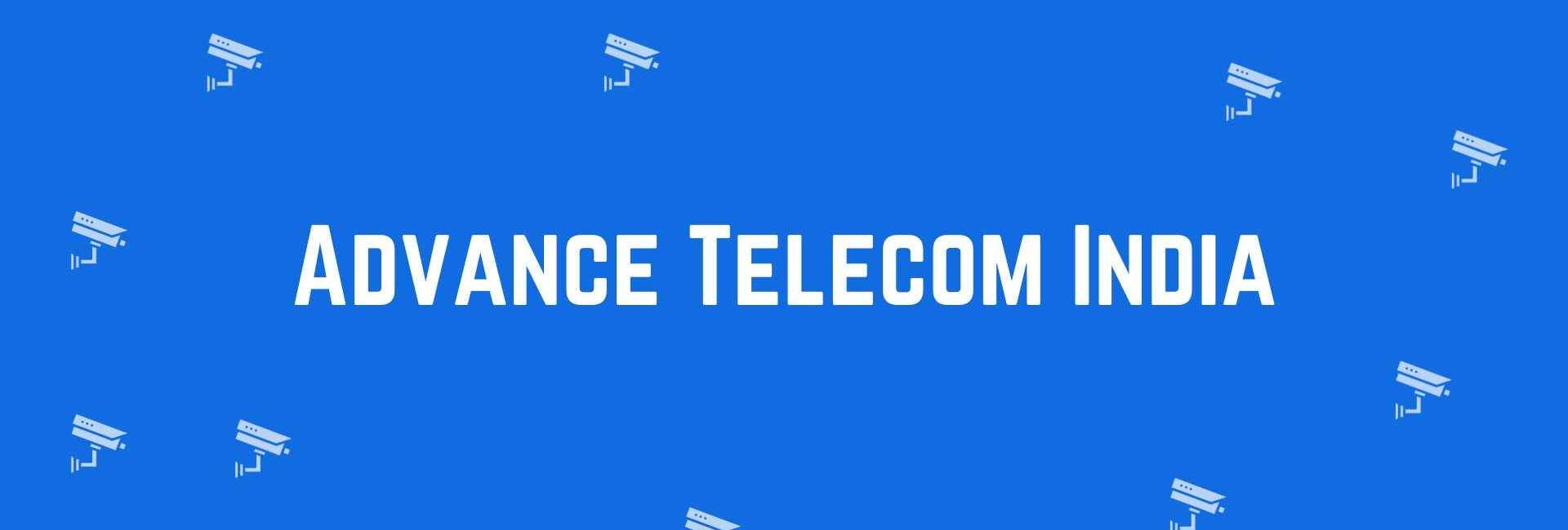 Advance Telecom India - Security System Dealer in Pitampura, Delhi - CCTV Dealer in Delhi