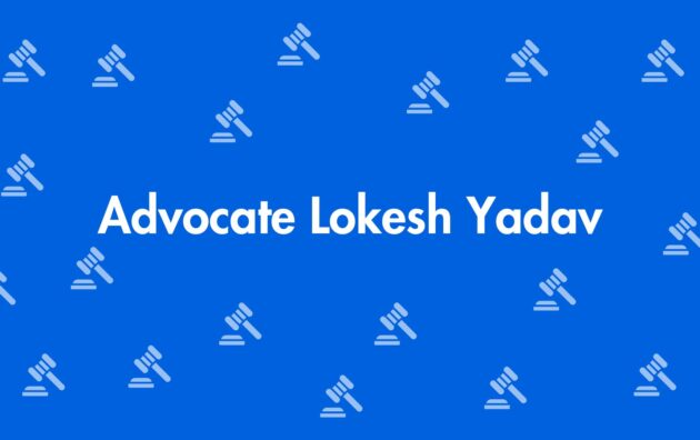 Advocate Lokesh Yadav - Real Estate Legal Service in Pitampura, Delhi - Legal Service Provider in Delhi