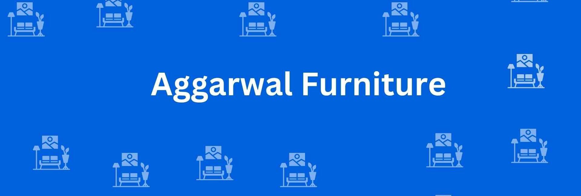 Aggarwal Furniture - Home and Office Furniture in Kirti Nagar Delhi - Furniture Options in Delhi
