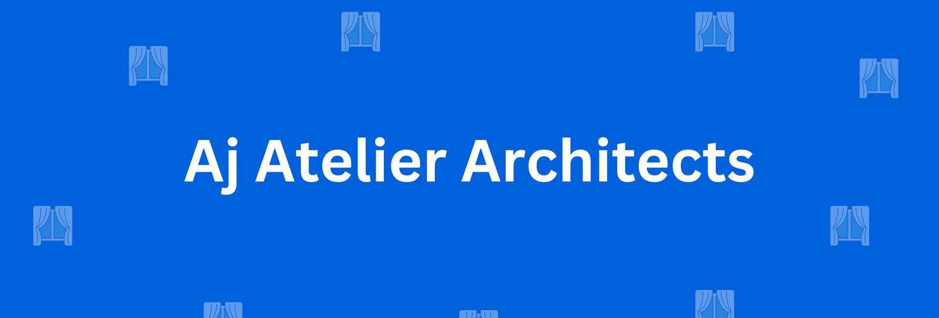 Aj Atelier Architects - Best Home Interior Services in Lajpat Nagar, Delhi - Best Interior Designers in Delhi
