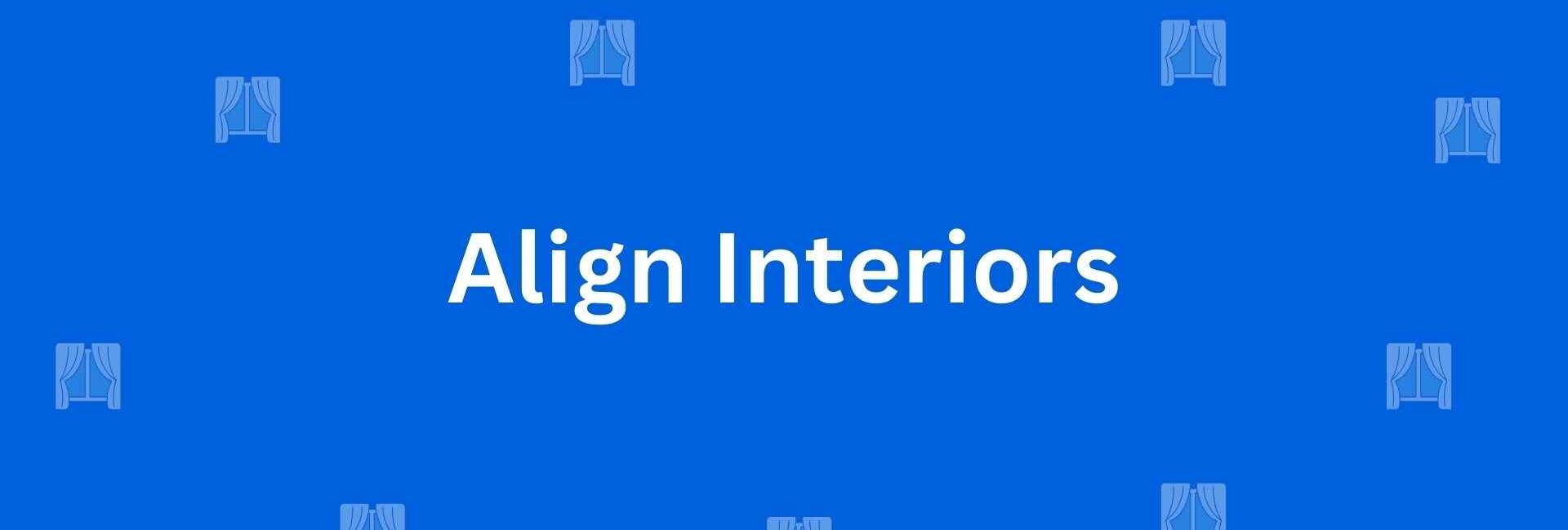 Align Interiors - Best Home Interior Services in Malviya Nagar, Delhi - Best Interior Designers in Delhi