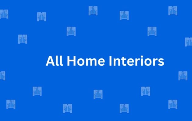 All Home Interiors - Best Home Interior Services in Dwarka, Delhi - Best Interior Designers in Delhi