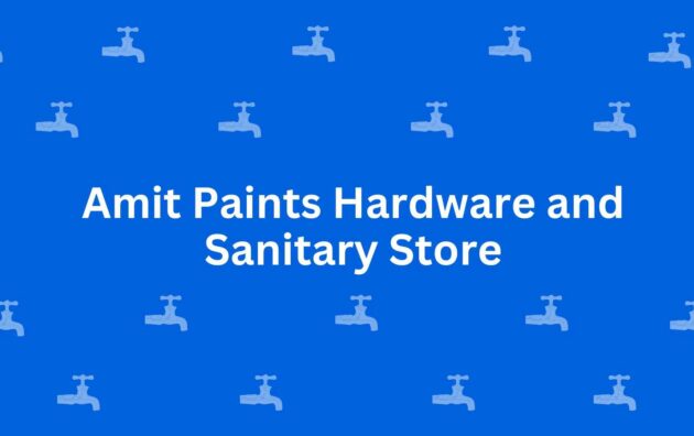 Amit Paints hardware and sanitary store - Best Sanitary Services in Dwarka, Delhi - Sanitary Product Dealer in Delhi
