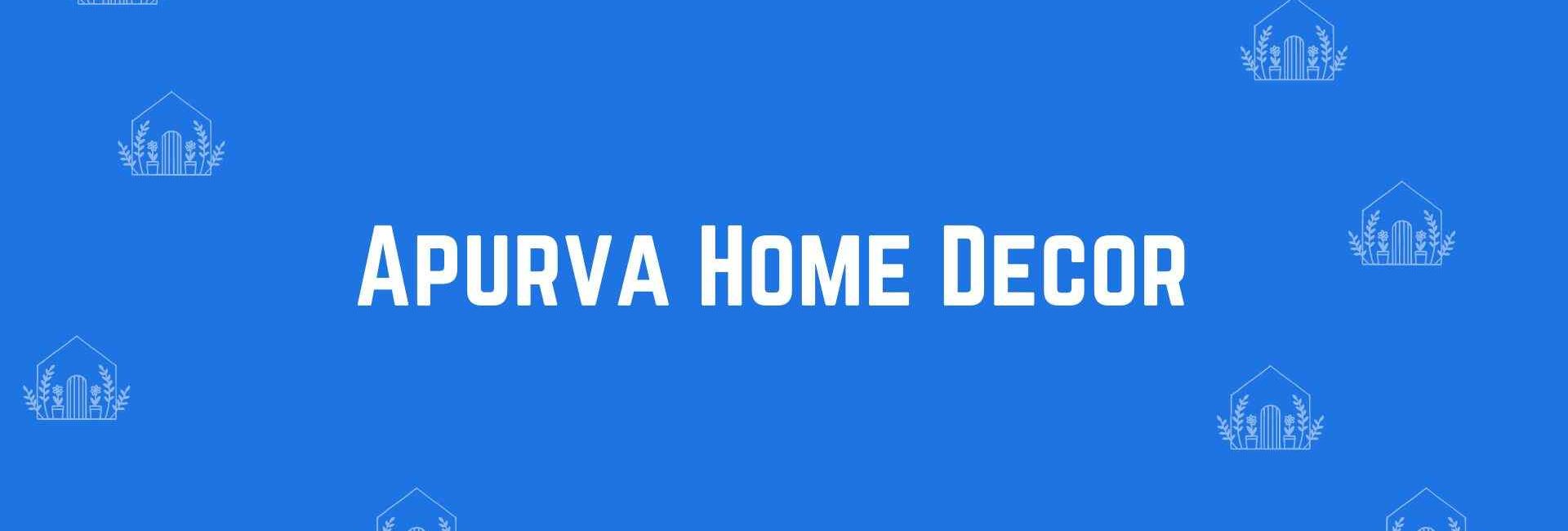 Apurva Home Decor - Home decor dealers in Uttam Nagar, Delhi - Home decor in Delhi