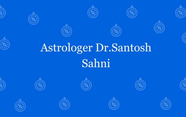 Astrologer Dr Santosh Sahni - Best vastu Expert in Paschim Vihar Delhi - Vastu Shastra Experts in Delhi